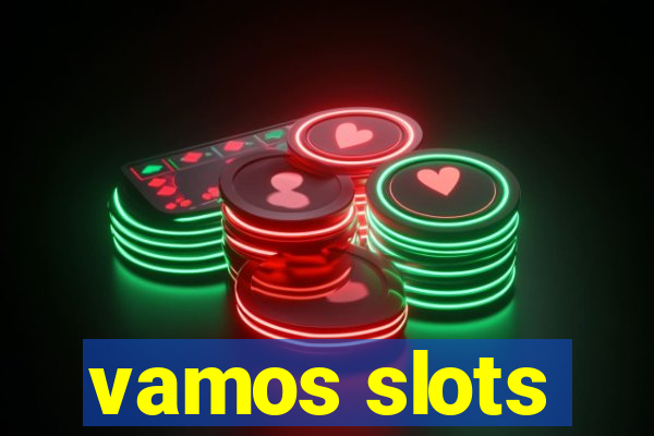 vamos slots